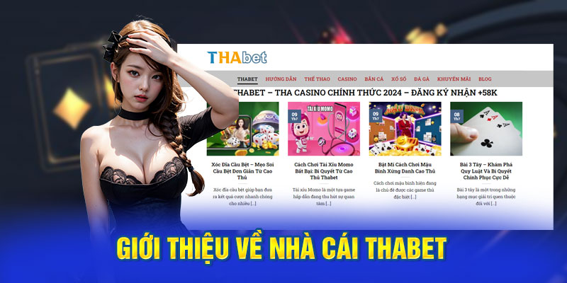 Giới thiệu nhà cái Thabet