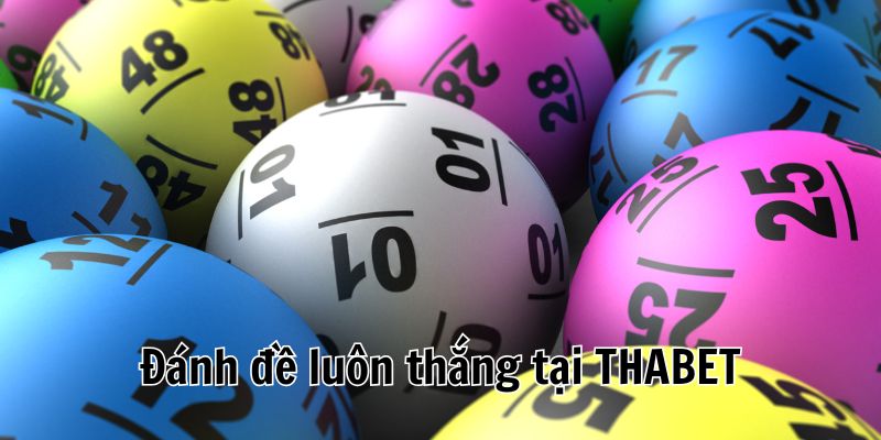 Đánh đề luôn thắng ảnh đại diện