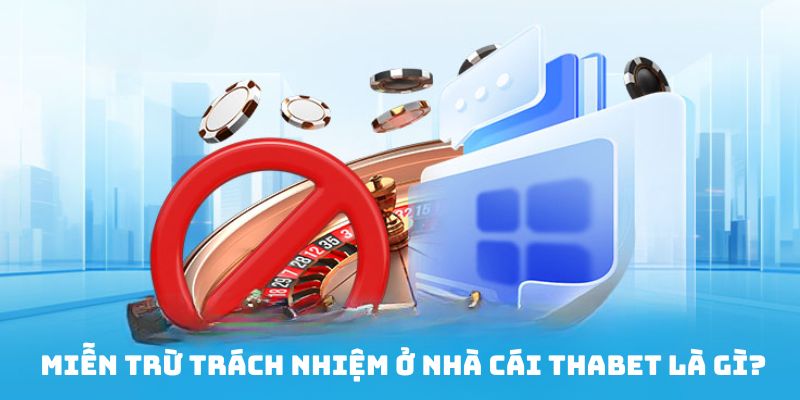 Khái niệm miễn bỏ trách nhiệm ở nền tảng